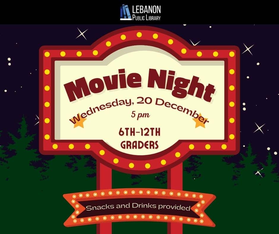Movie Night-Wednesday December 20th for teens