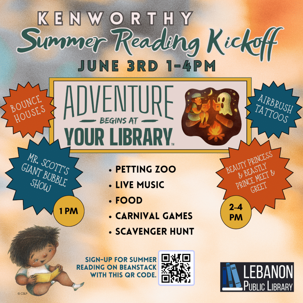 Kenworthy Summer Reading Kickoff, June 3rd from 1 to 4pm. Adventure begins at your library. Petting zoo, live music, food, carnival games, scavenger hunt, bounce houses, airbrush tattoos and more. Mr. Scott's Giant Bubble Show at 1pm and Beauty Princess and Beastly Prince Meet and Greet starts at 2pm. Sign-up for summer reading on beanstack at leblib.beanstack.org.