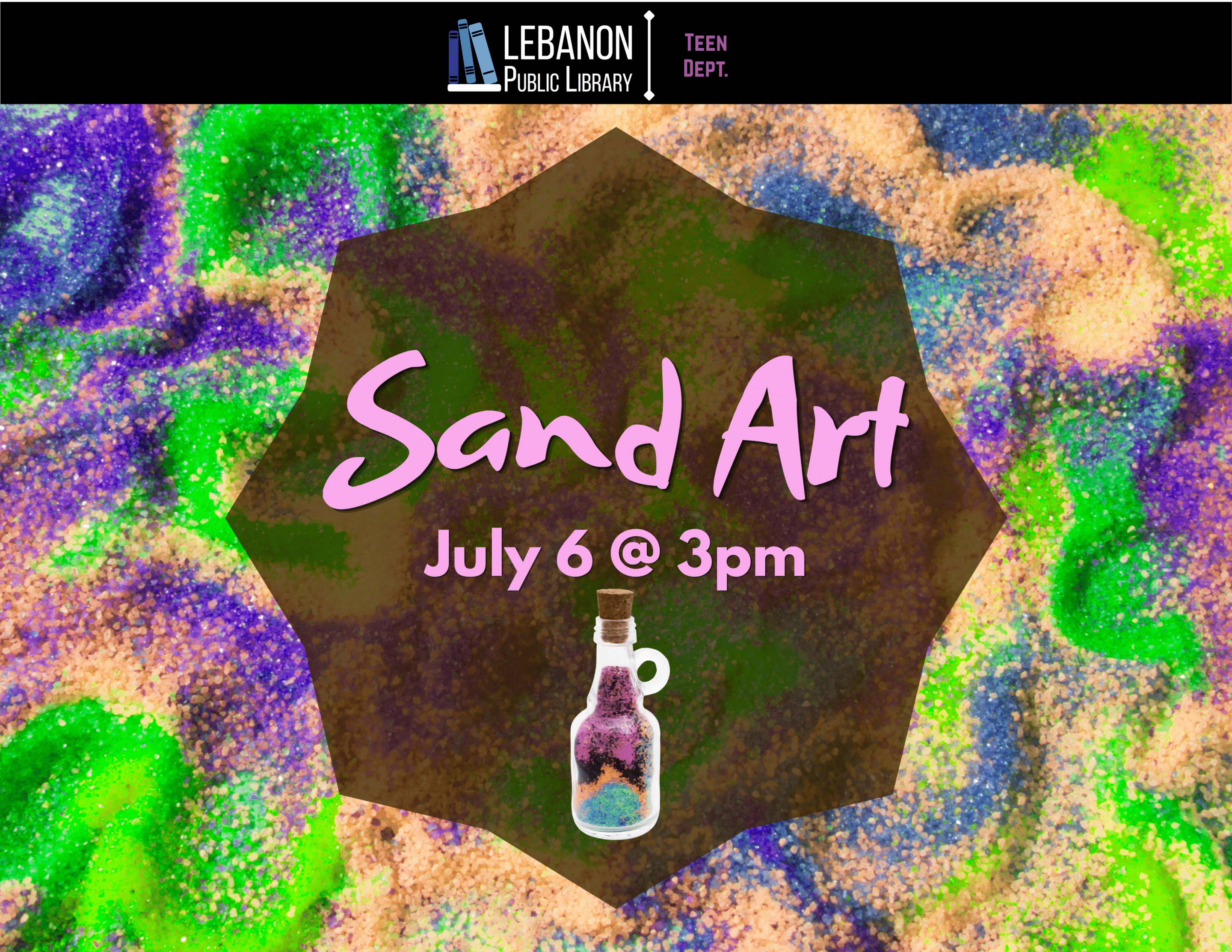 Sand Art; July 6 at 3pm