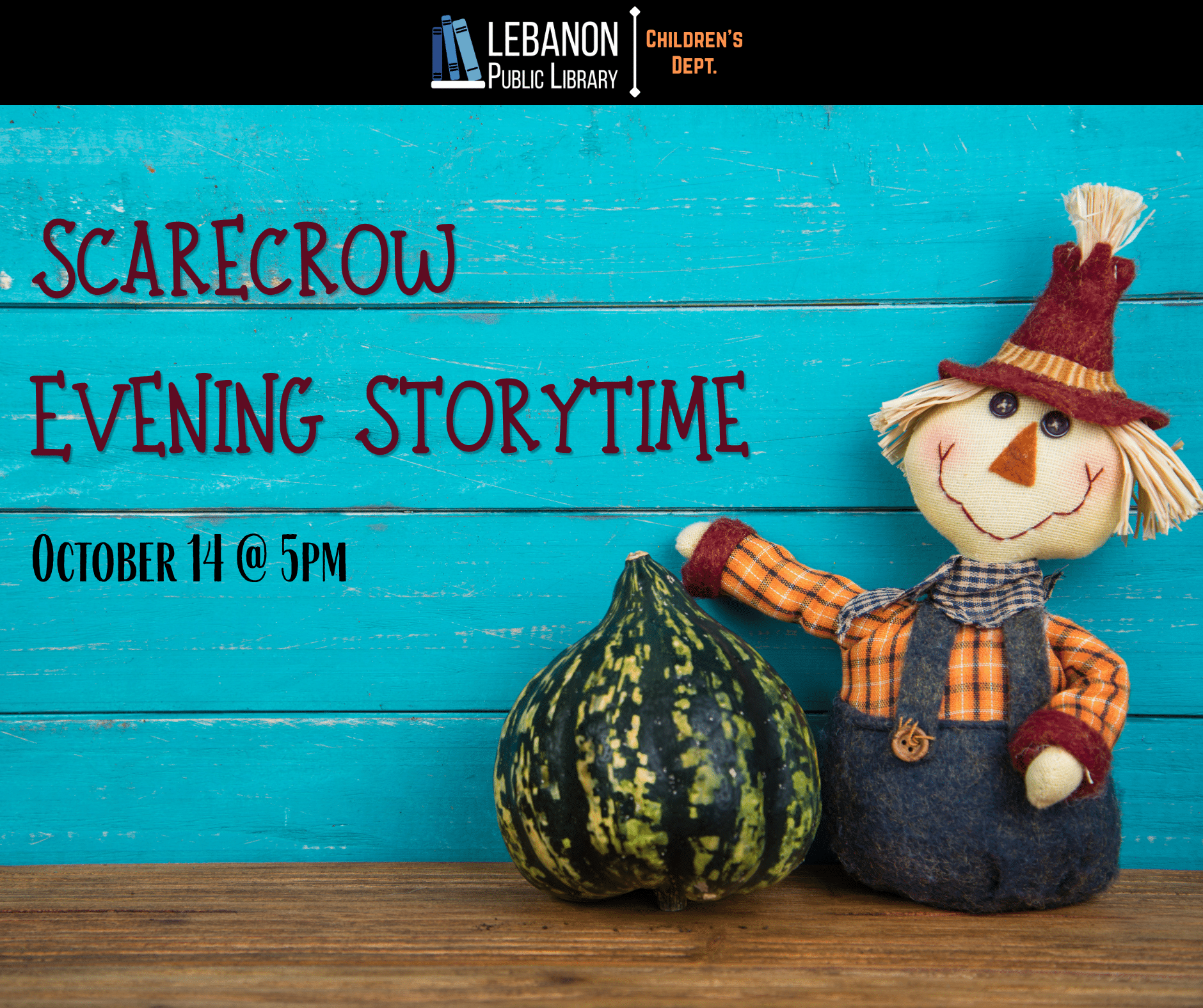Scarecrow Evening Storytime; October 14th at 5pm