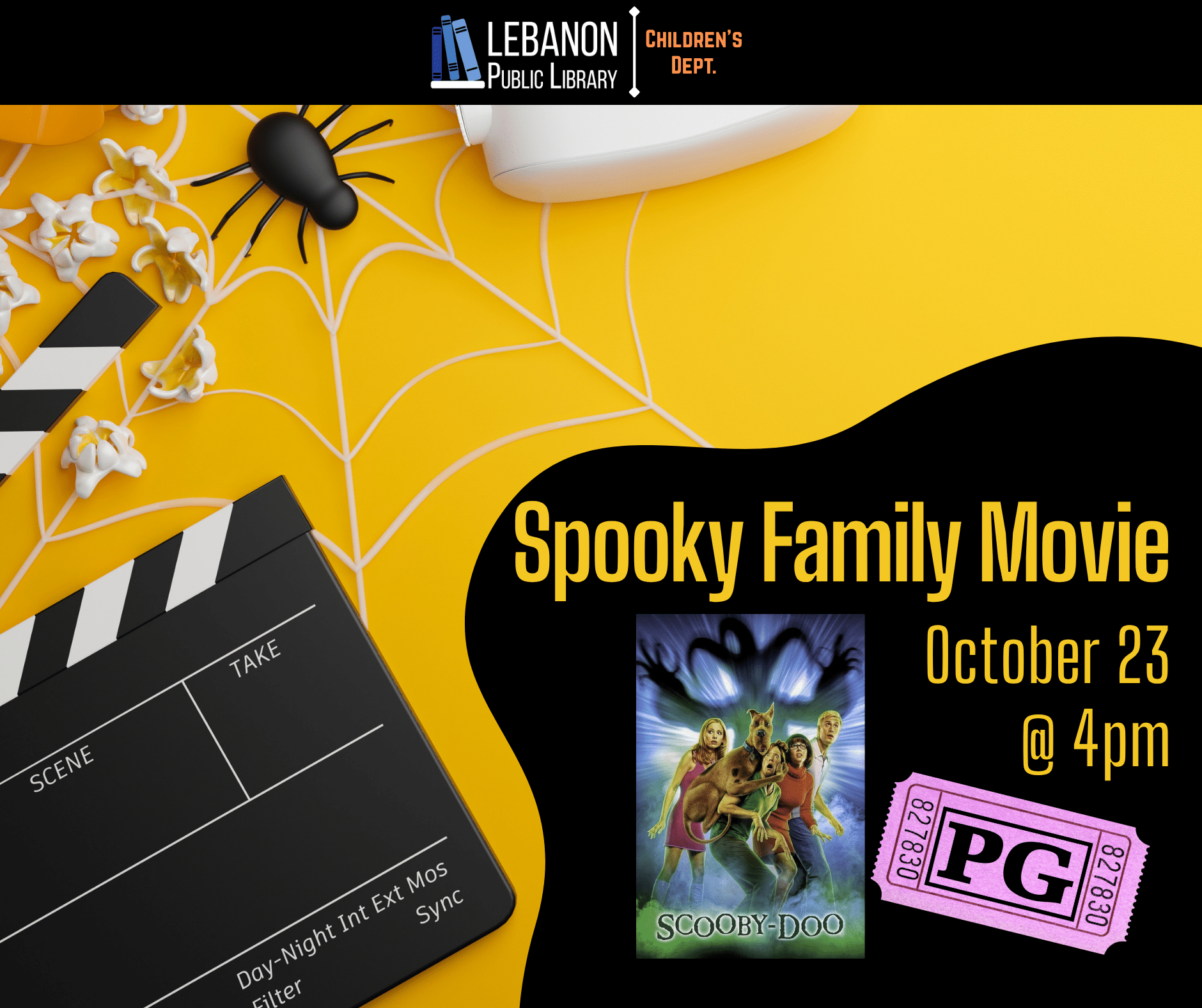 Spooky Family Movie; October 23rd at 4pm; Scooby Doo, rated PG