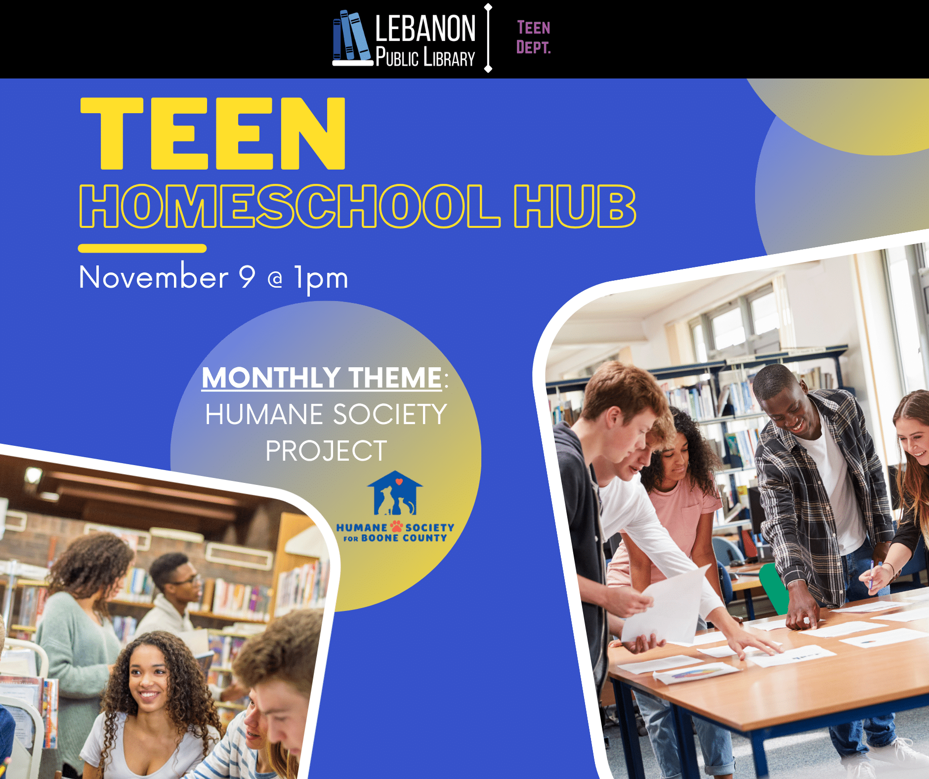 Teen Homeschool Hub; November 9 at 1pm; monthly theme: humane society project; Humane Society for Boone County